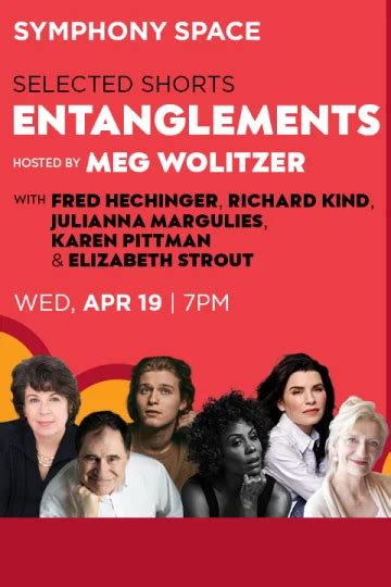 Selected Shorts Entanglements With Meg Wolitzer Tickets New York