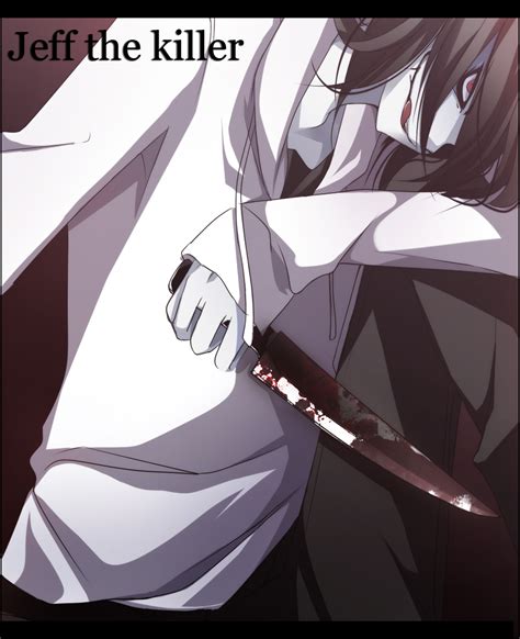 Jeff The Killer Jeff The Killer Photo 37244761 Fanpop