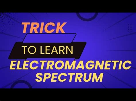 Trick To Learn Electromagnetic Spectrum Neet And Jee Tricks Mnemonic