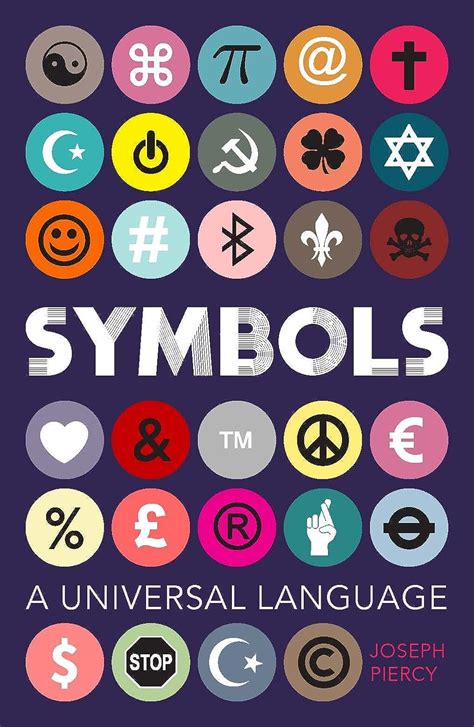 Symbols: A Universal Language: Piercy, Joseph: 9781782437697: Books ...