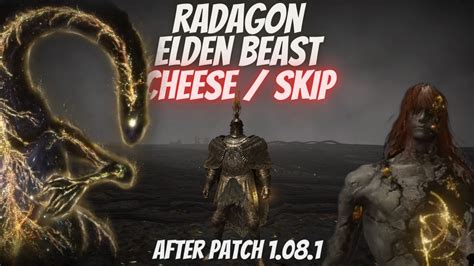 Elden Ring Radagon Elden Beast Cheese Boss Fight Skip After