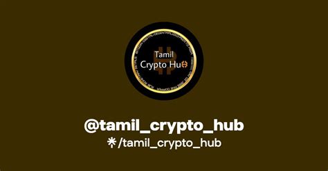 Tamil Crypto Hub Twitter Instagram Linktree