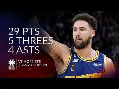 Klay Thompson 29 Pts 5 Threes 4 Asts Vs Hornets 22 23 Season YouTube