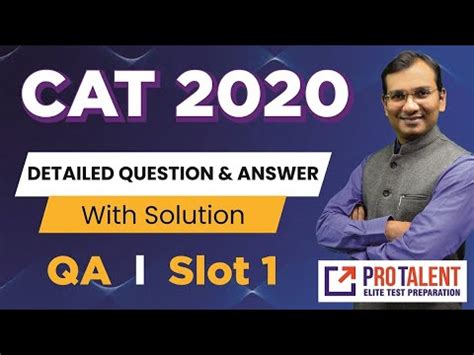 CAT 2020 Slot 1 Quant Solutions ProTalent Digital YouTube