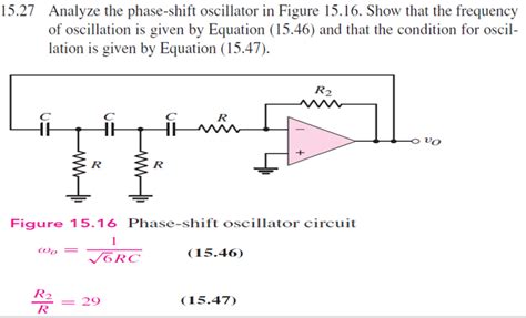 Solved 15.27 Analyze the phase-shift oscillator in Figure | Chegg.com 