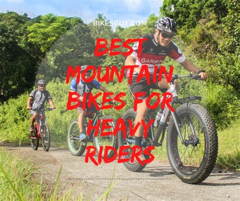 What Is The Best Mountain Bikes For A Heavy Rider 2023