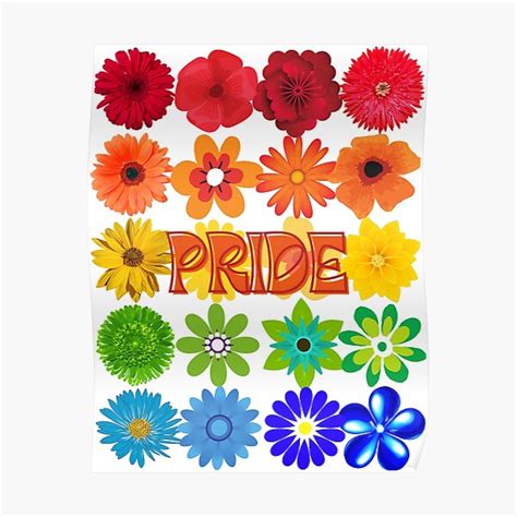 Pride Celebrate Pride Month Pride Flowers Poster For Sale By Fuckingflowers Redbubble