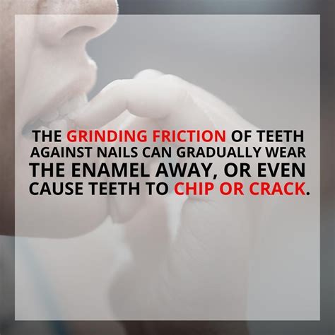 BITING NAILS CAN cause damage to your teeth so try your best to give up ...