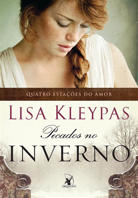 Pecados No Inverno As Quatro Esta Es Do Amor Livro O Livro De