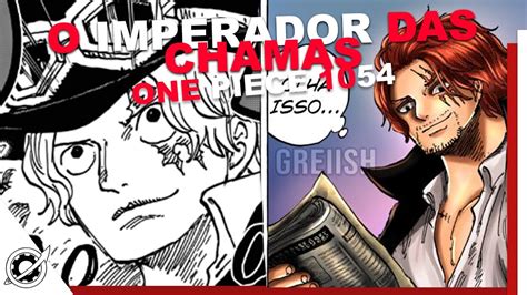 ONE PIECE CAP 1054 SHANKS APARECE PARA MUDAR TUDO NASCE O IMPERADOR