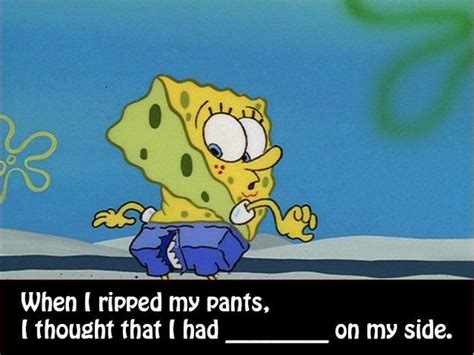 How Well Do You Know The Song Lyrics To Ripped Pants From Spongebob Squarepants Spongebob