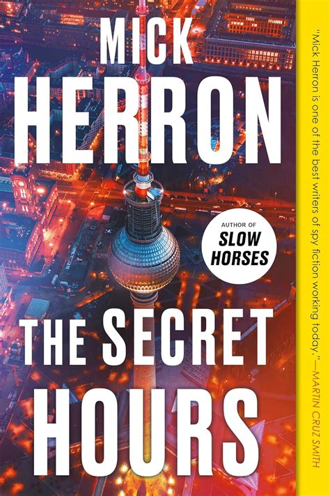 Amazon The Secret Hours 9781641296007 Herron Mick Books