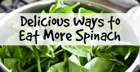 Delicious Ways To Eat Spinach HealthPositiveInfo