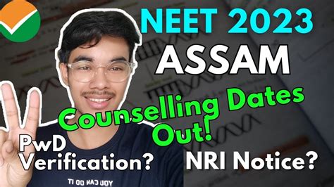 Assam NEET 2023 Counselling Dates ReleasedNRI Notice PwD Verification