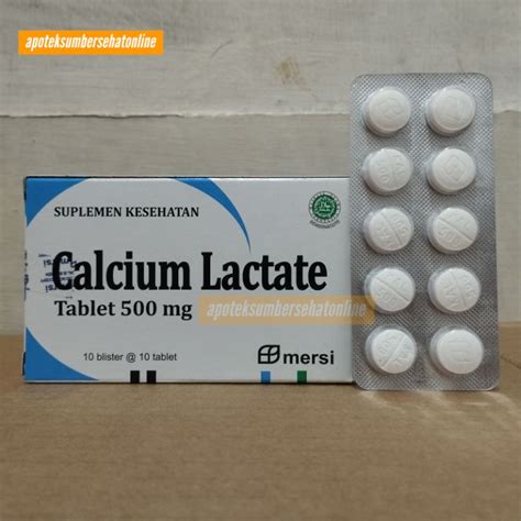 Jual Calcium Lactate 500mg PerBOX Isi 100 Tablet Digunakan Untuk