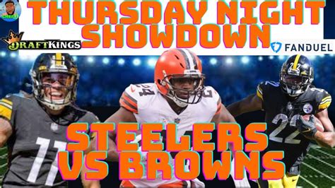 Draftkings Nfl Picks Thursday Night Showdown Nfl Dfs Picks Steelers