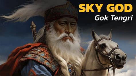 Sky God Gök Tengri Turkish Mythology YouTube