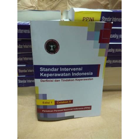 Jual Buku Standar Intervensi Keperawatan Indonesia Shopee Indonesia