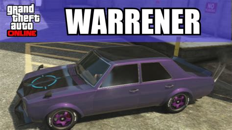 Gta Online Vulcar Warrener Customization And Fully Modded Lap Times