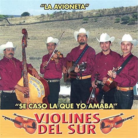 Se Caso La Que Yo Amaba De Violines Del Sur En Amazon Music Amazon Es