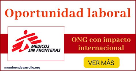 Se buscan médicos para vacantes laborales abiertas en ayuda humanitaria MSF