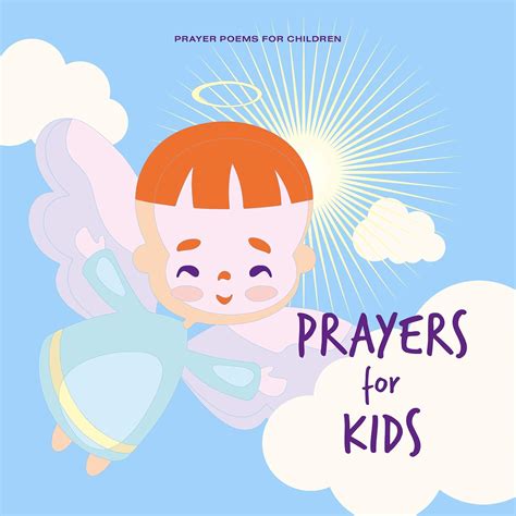 Prayers For Kids Prayer Poems For Children Simple Short And Easy