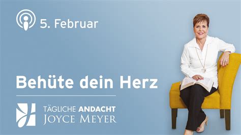 Beh Te Dein Herz T Gliche Andacht Von Joyce Meyer Youtube