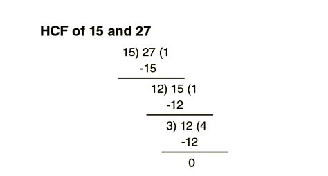 Hcf Of 15 And 27 Methods To Find Hcf