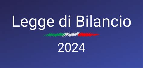 NOVITA LEGGE DI BILANCIO 2024 Studio Bacca