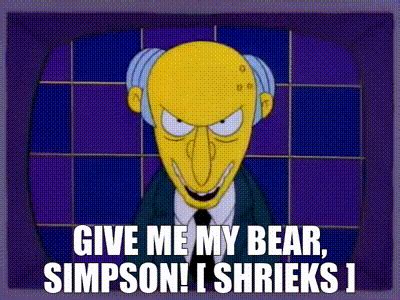 YARN Give Me My Bear Simpson Shrieks The Simpsons 1989