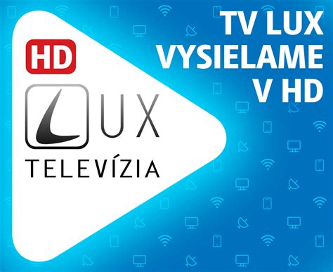 tv lux vysielame  hd kvalite digi slovakia