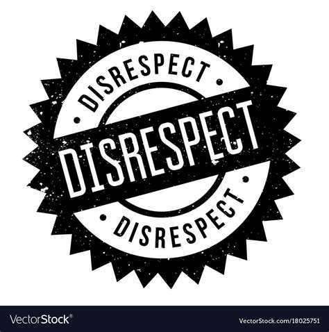 Disrespect Rubber Stamp Royalty Free Vector Image