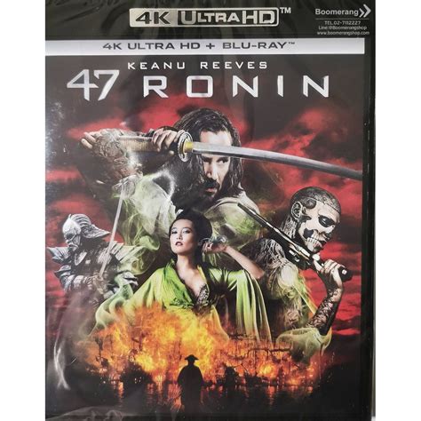 47 Ronin 47 โรนน มหาศกซามไร 4K Blu ray 4K ไมมเสยงไทย ไมมซบ