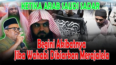 Islah Bahrawi Kenapa Bughot Sesat Berfaham Wahabi Salafi Masih