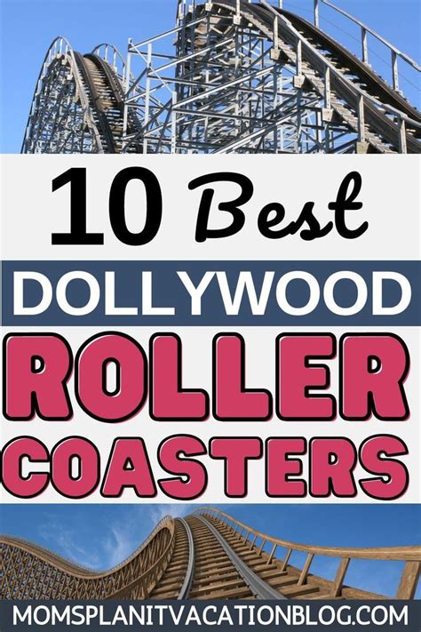 10 Best Roller Coasters At Dollywood Ranked For 2023 Artofit