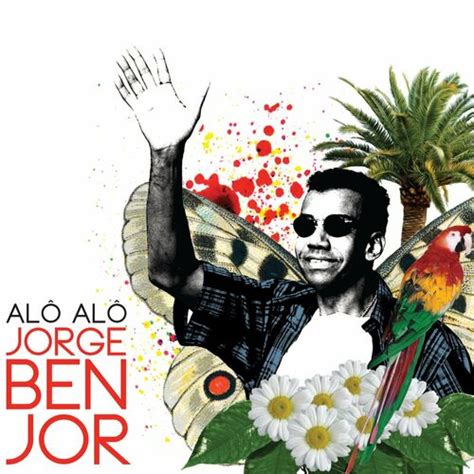 Jorge Ben Jor Os Alquimistas Est O Chegando Ao Vivo Deezer