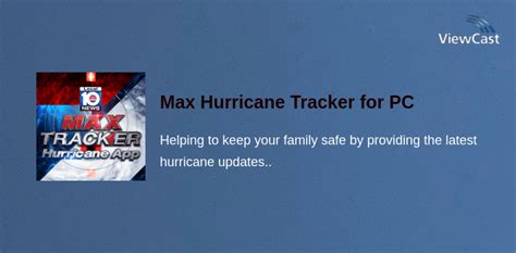 Download Max Hurricane Tracker for PC / Windows / Computer