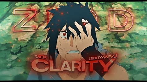 Clarity Naruto Mep [edit Amv] Youtube