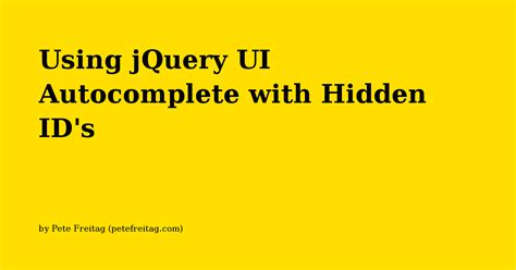 Using Jquery Ui Autocomplete With Hidden Id S