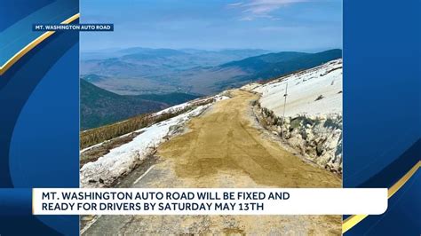 Mt Washington Auto Road Fixed Ready For Drivers By Saturday YouTube