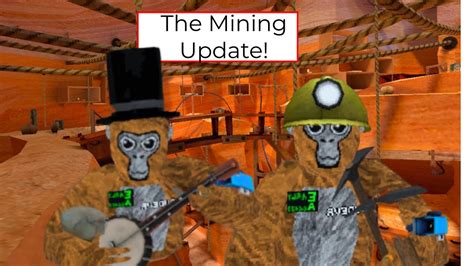 The Gorilla Tag Mining Update Youtube