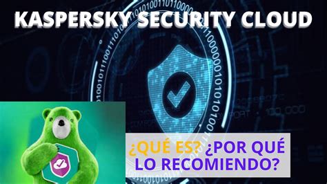 Diferencias Clave Entre Kaspersky Total Security Y Security Cloud