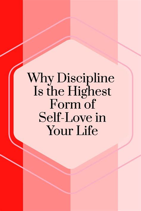 Self Love Tips Why Discipline Is The Highest Form Of Self Love In