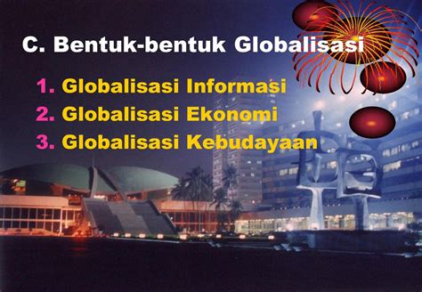 Bentuk Bentuk Globalisasi Ilmu