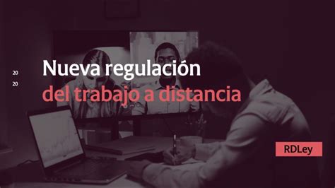 Gu A Completa Convenios Laborales Y Teletrabajo En Espa A Todo Lo