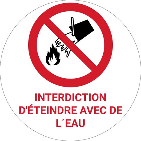 Panneau Pictogramme Interdiction D Teindre Avec De L Eau