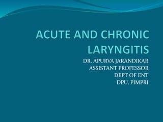 K Acute Chronic Laryngitis Ppt Pptx