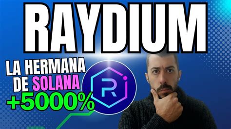 PREPARATE CON RAYDIUM RAY ESTA CRYPTO HARÁ UN X50 EN 2024 LA MEJOR