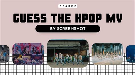 Guess The Kpop Mv By Screenshot Youtube