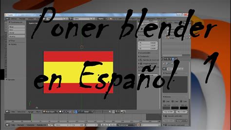 Curso de Blender lecc1 Como poner Blender en español YouTube